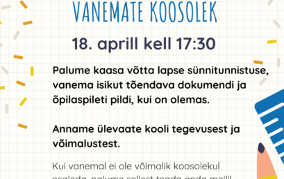 Väätsa Põhikoolis sügisel kooliteed  alustavate laste  vanemate koosolek 18.04.2022 kell 17.30