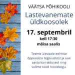 Lastevanemate üldkoosolek 17. septembril 17.30