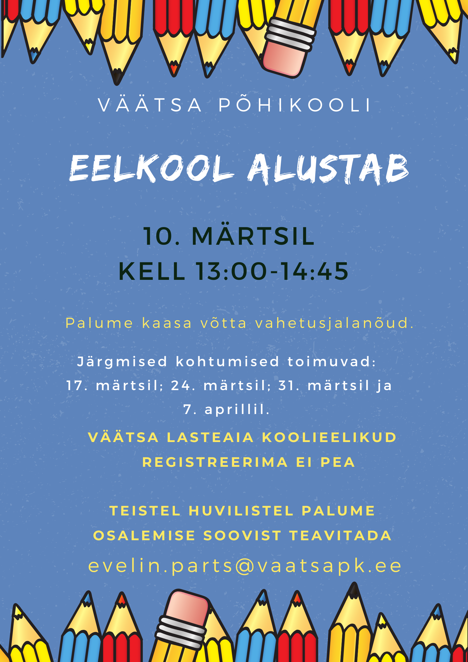 Eelkool alustab