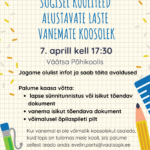 7. aprill kell 17:30 toimub sügisel kooliteed alustavate lastevanemate koosolek