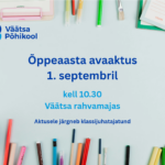Kooliaasta avaaktus